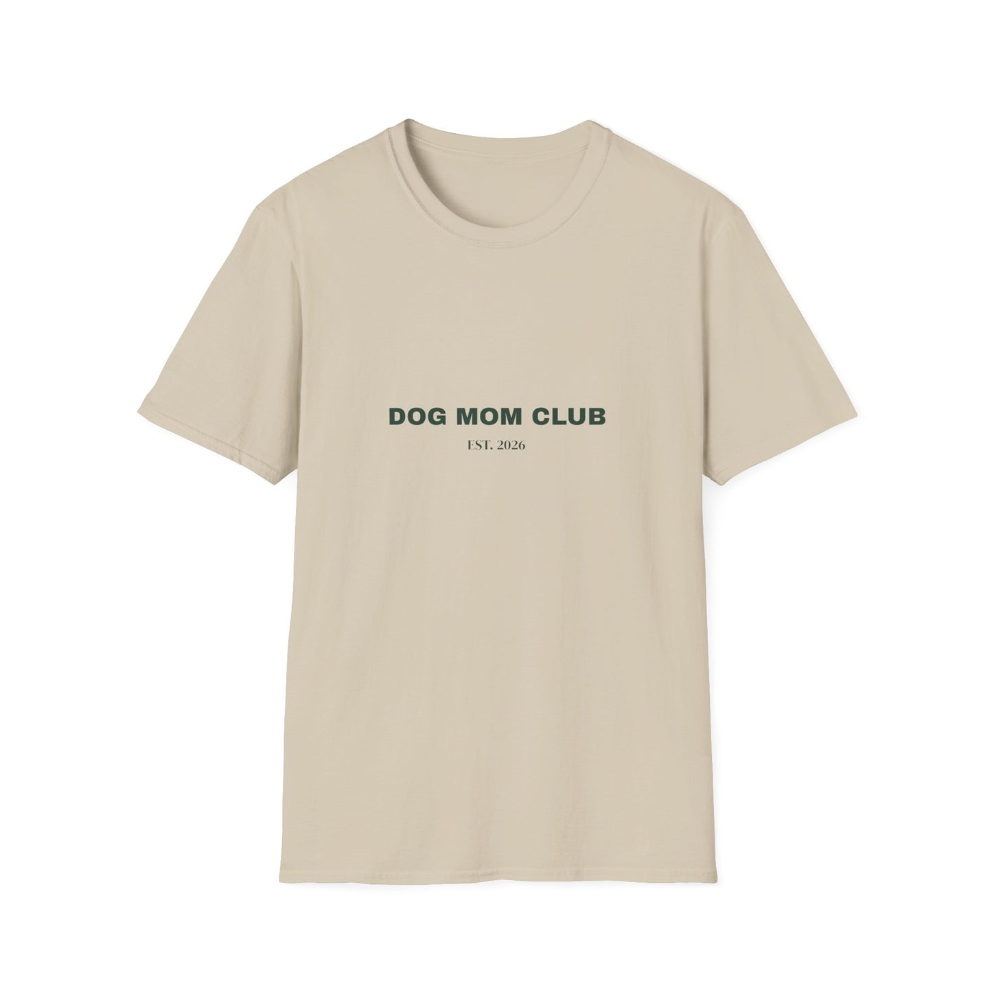 Dog Mom Club Shirt - Est. 2026 Minimal Tee