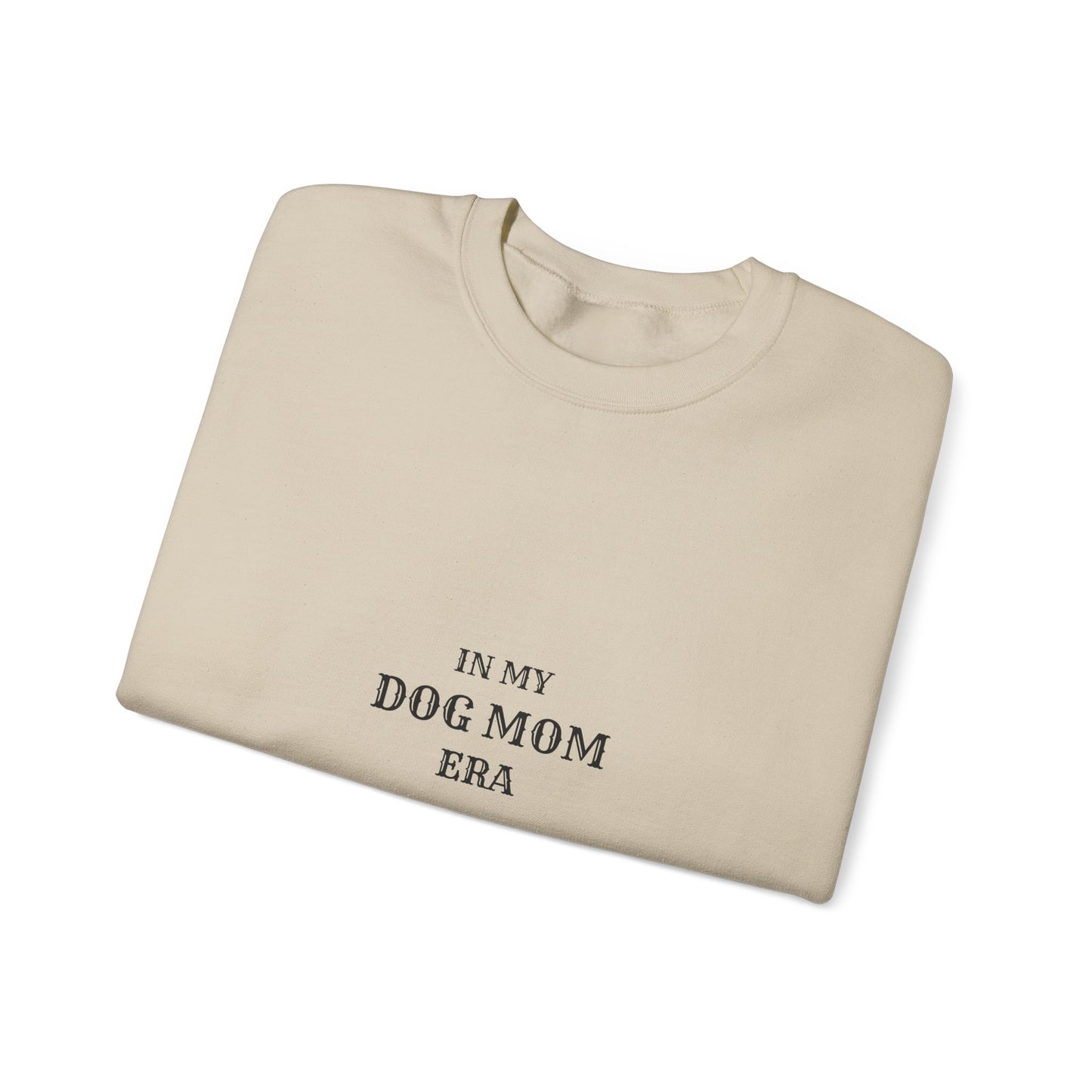 In My Dog Mom Era Sweatshirt - Western Crewneck