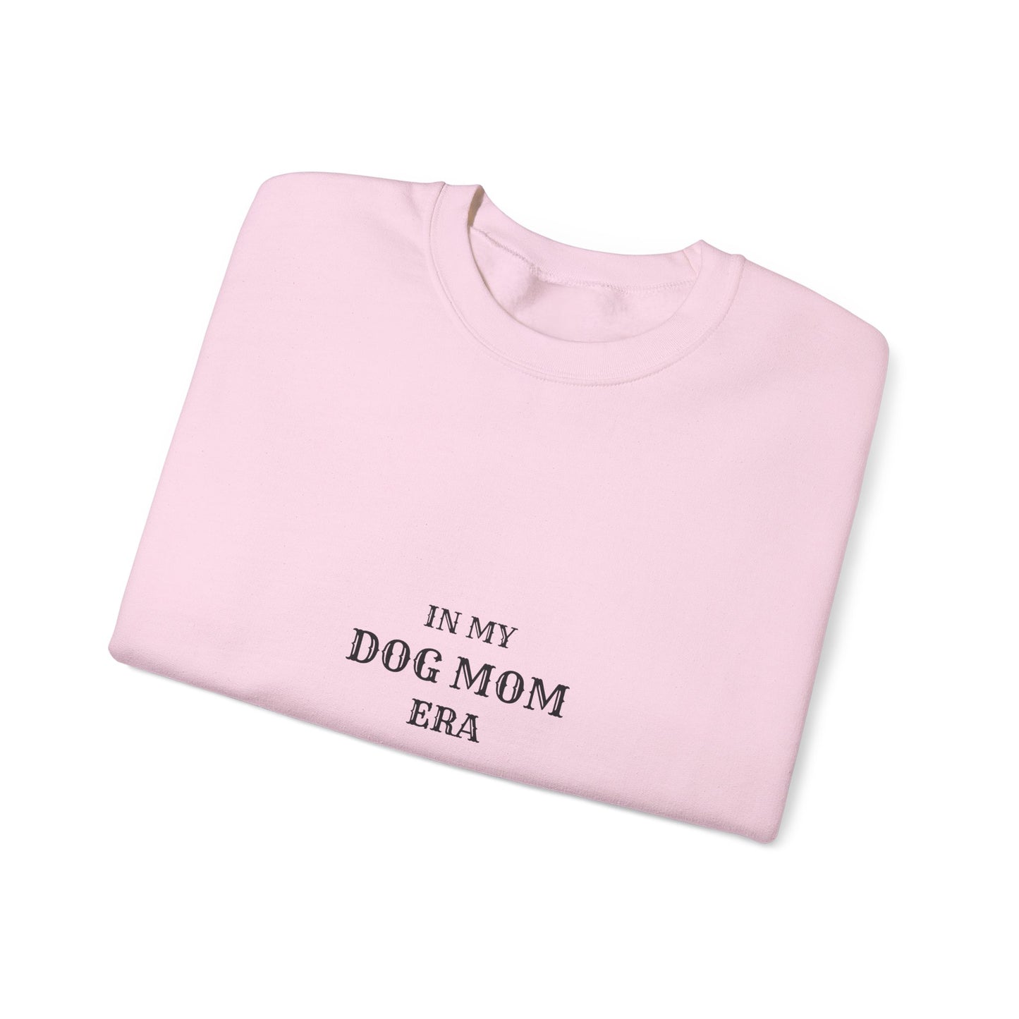 In My Dog Mom Era Sweatshirt - Western Crewneck