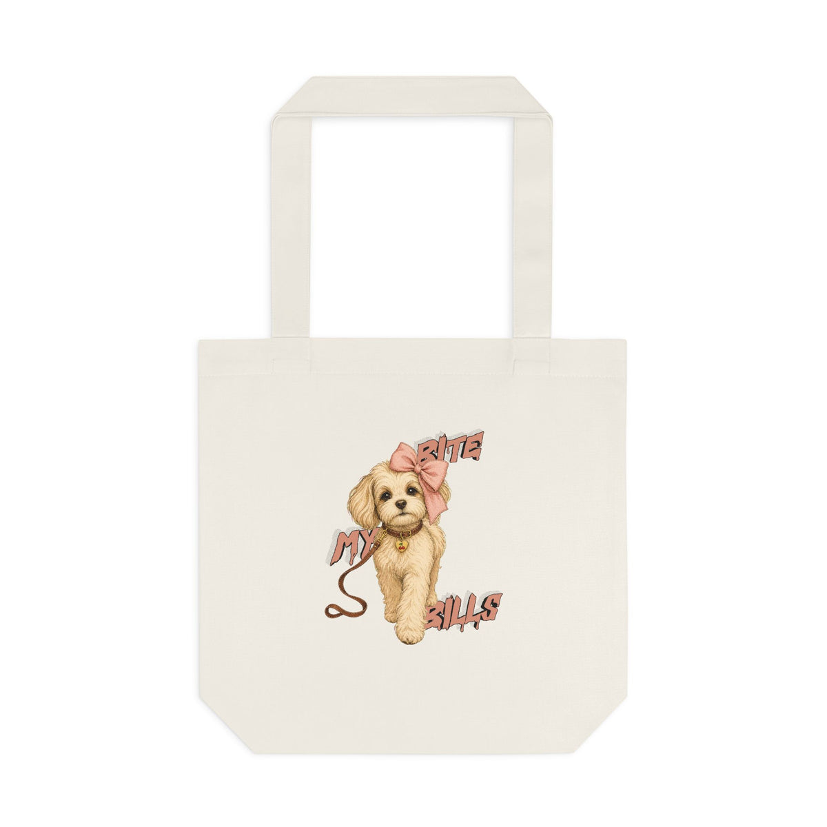 Bite My Bills — Canvas Tote