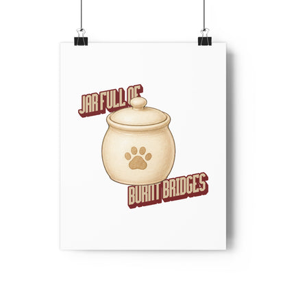 Jar Full of Burnt Bridges — Giclée Art Print