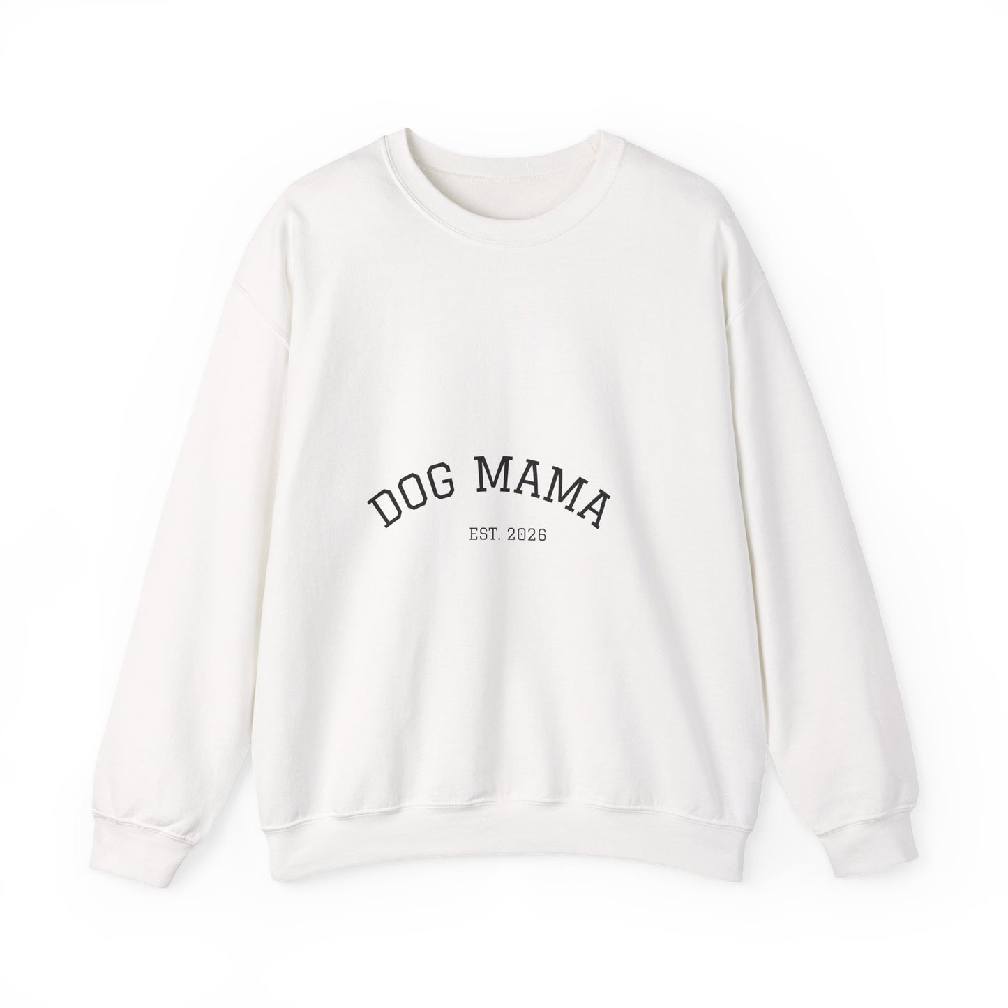 Dog Mama Sweatshirt - Cozy Crewneck for Dog Moms | Est. 2026