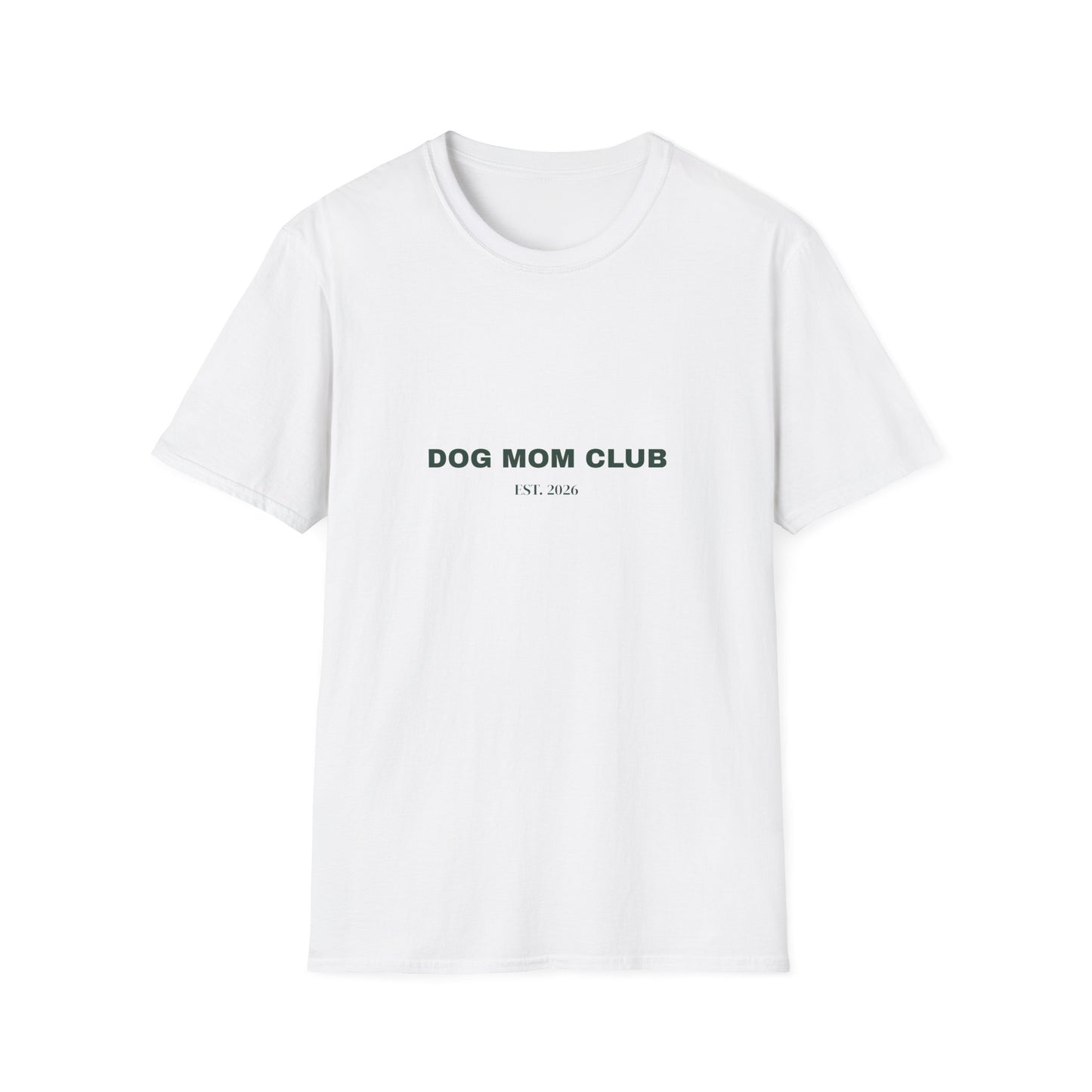 Dog Mom Club Shirt - Est. 2026 Minimal Tee
