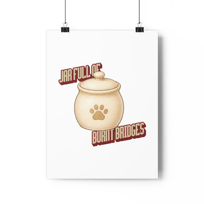 Jar Full of Burnt Bridges — Giclée Art Print