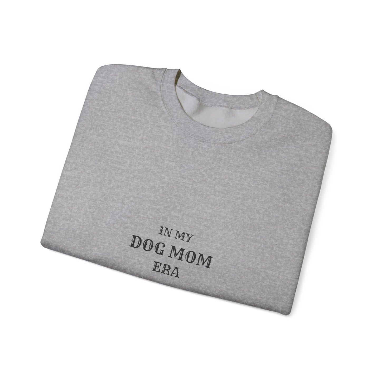In My Dog Mom Era Sweatshirt - Western Crewneck