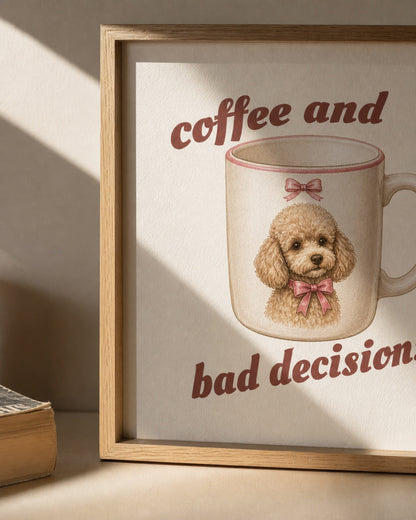 Coffee and Bad Decisions giclee print paper and frame detail