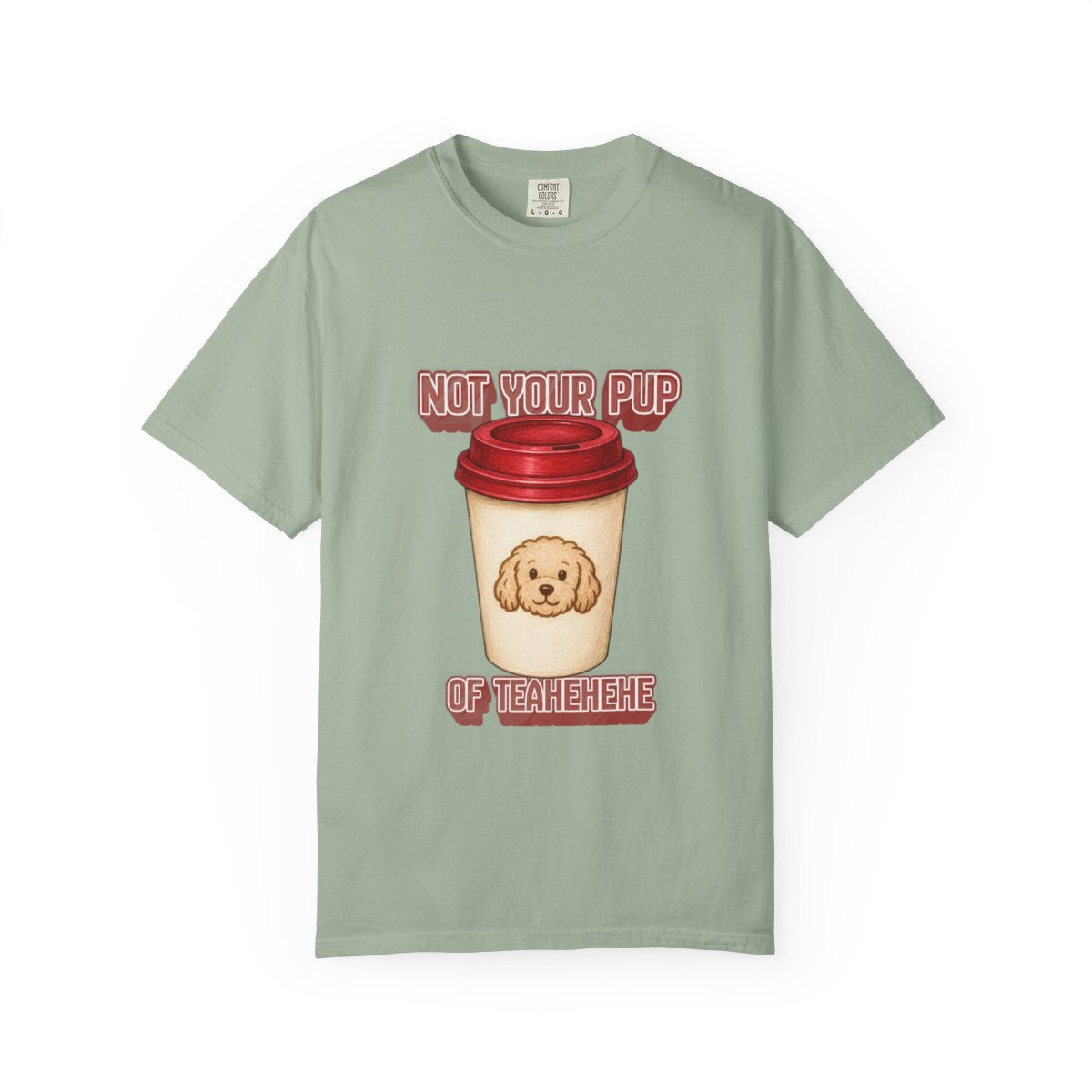 Not Your Pup Of Tea in Bay
