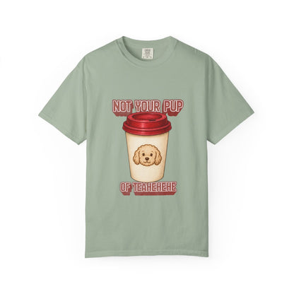 Not Your Pup Of Tea in Bay